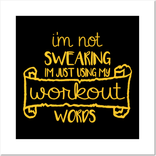 I'm Not Swearing Funny Workout Humor Gifts for Exercising Posters and Art